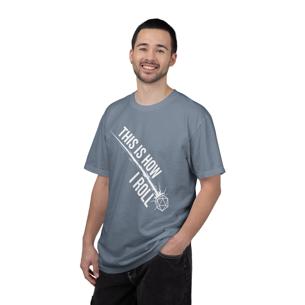 This Is How I Roll T-Shirt | Funny D20 RPG Dice Gift | Unisex Comfort Colors® 1717