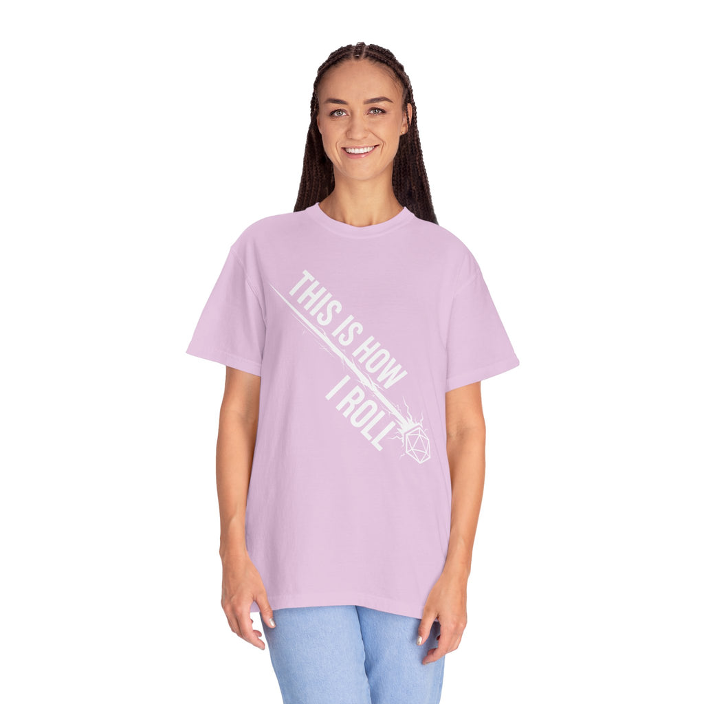 This Is How I Roll T-Shirt | Funny D20 RPG Dice Gift | Unisex Comfort Colors® 1717