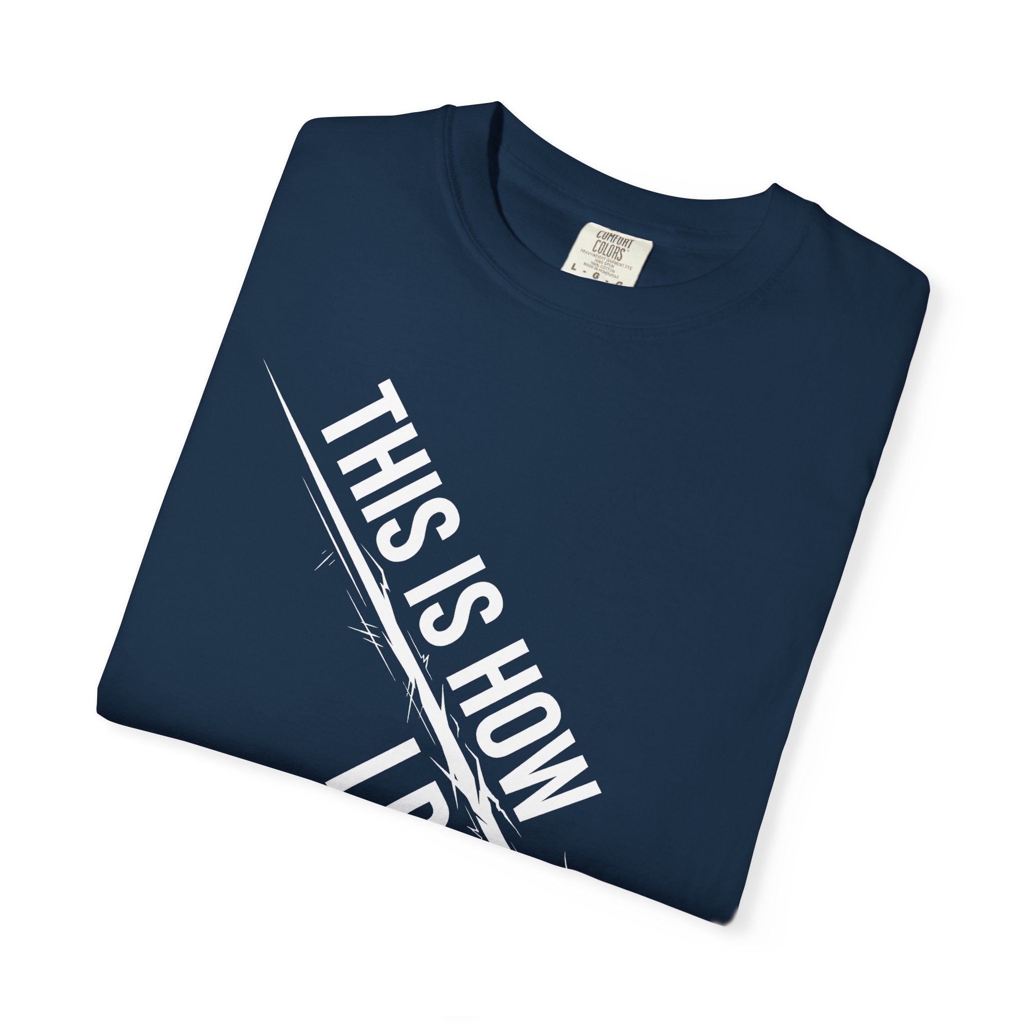 This Is How I Roll T-Shirt | Funny D20 RPG Dice Gift | Unisex Comfort Colors® 1717