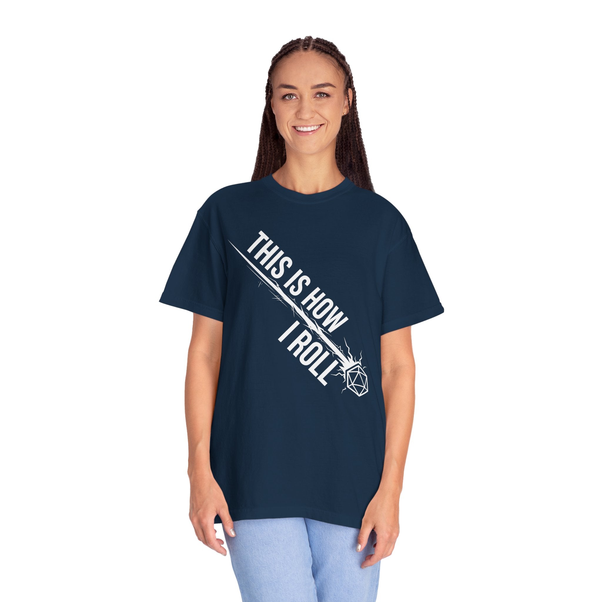 This Is How I Roll T-Shirt | Funny D20 RPG Dice Gift | Unisex Comfort Colors® 1717
