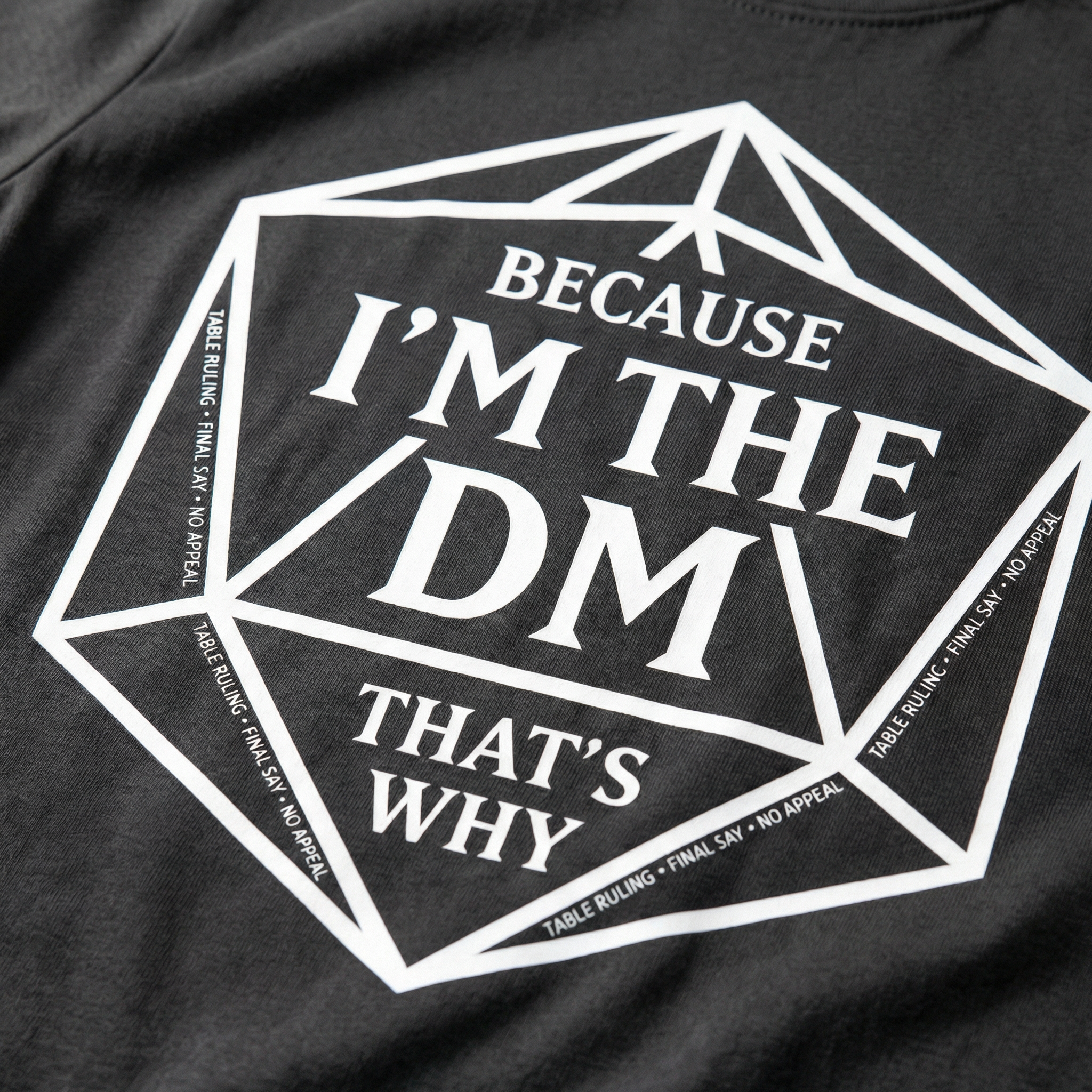 Because I’m the DM That’s Why T-Shirt | Funny D&D Dungeon Master Gift | Unisex Comfort Colors® 1717