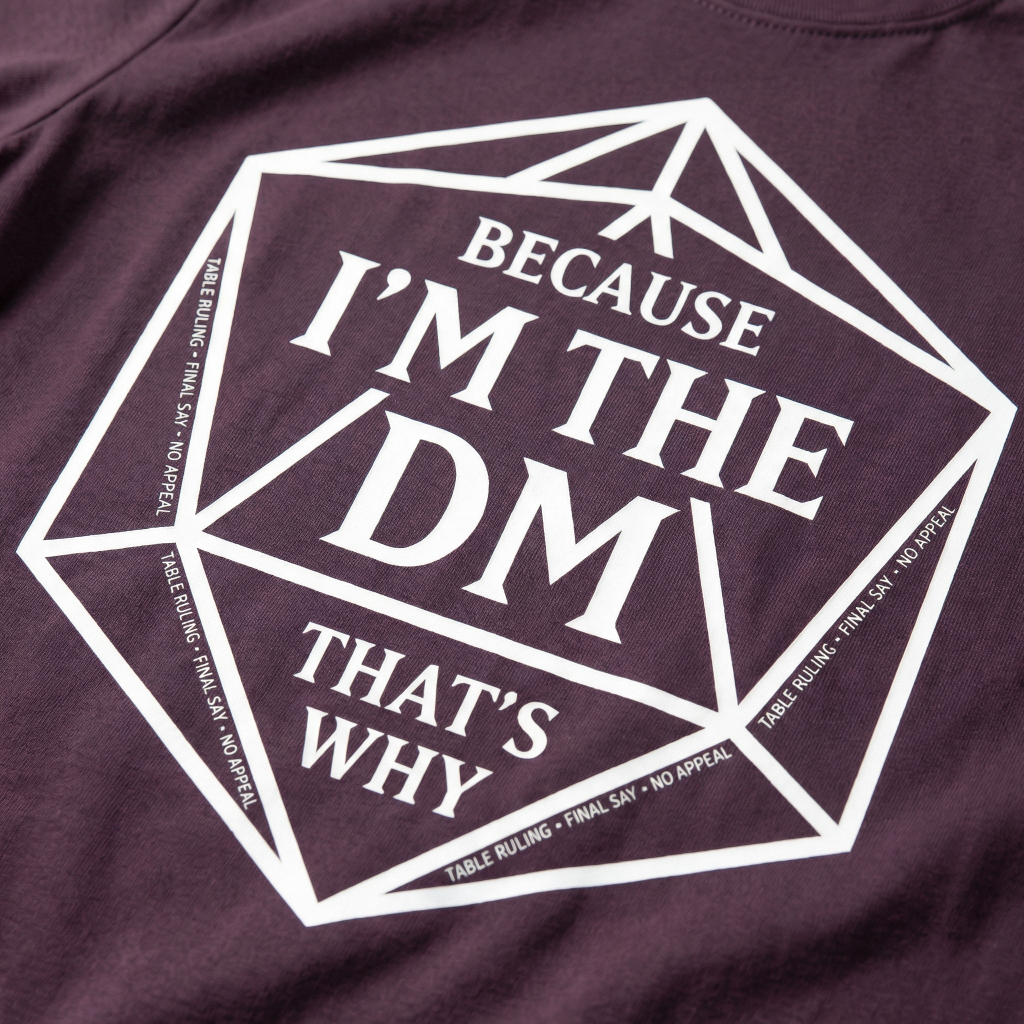 Because I’m the DM That’s Why T-Shirt | Funny D&D Dungeon Master Gift | Unisex Comfort Colors® 1717
