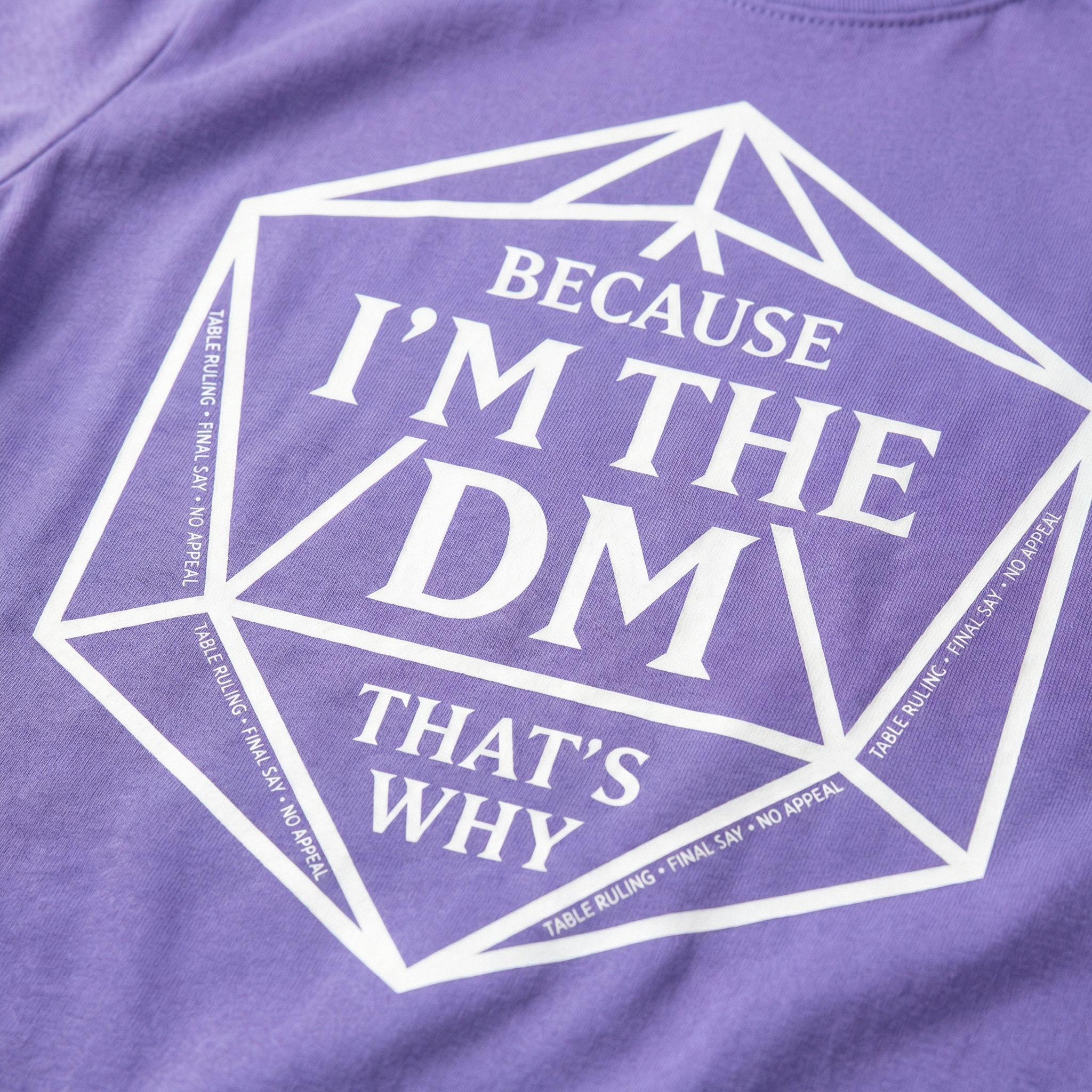 Because I’m the DM That’s Why T-Shirt | Funny D&D Dungeon Master Gift | Unisex Comfort Colors® 1717