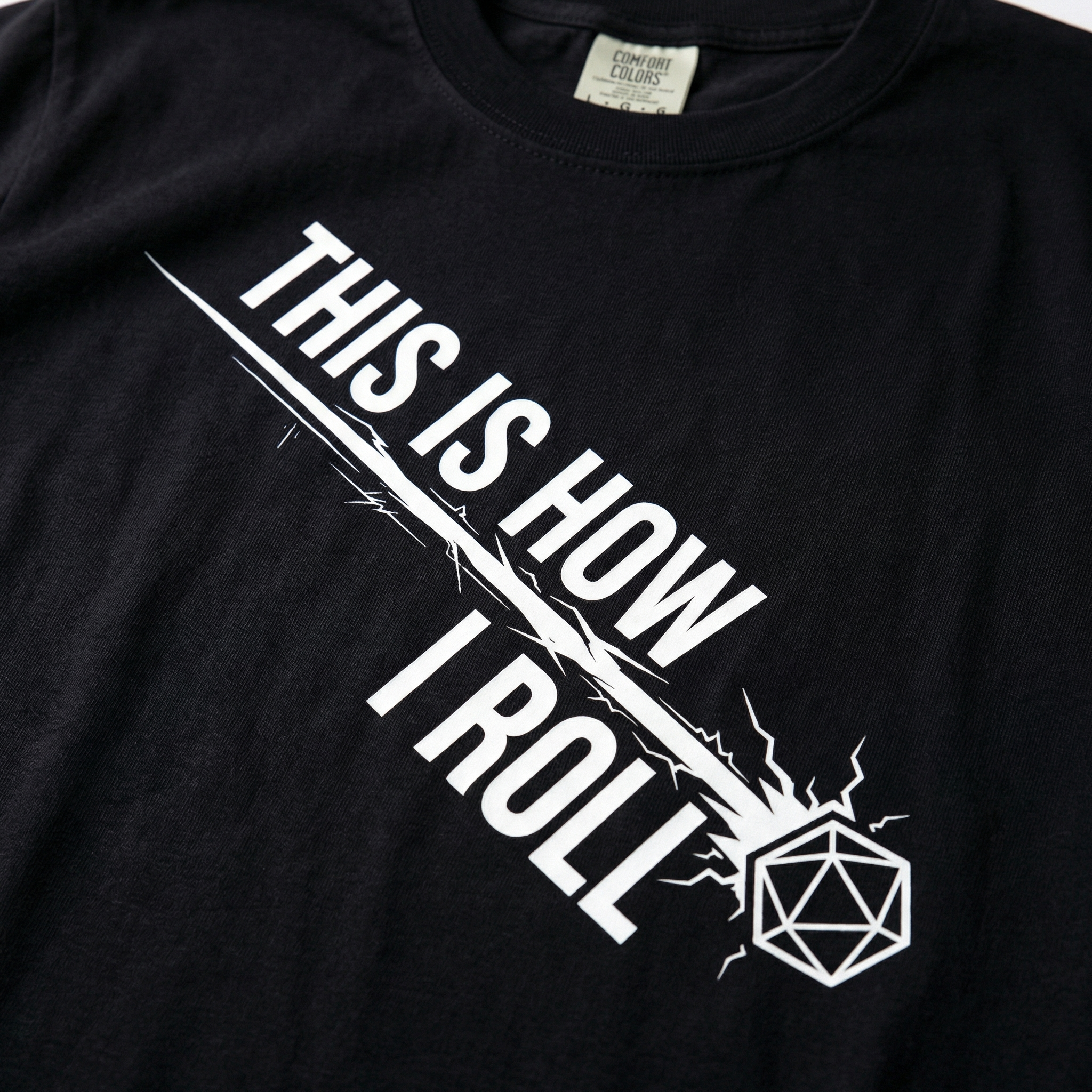 This Is How I Roll T-Shirt | Funny D20 RPG Dice Gift | Unisex Comfort Colors® 1717