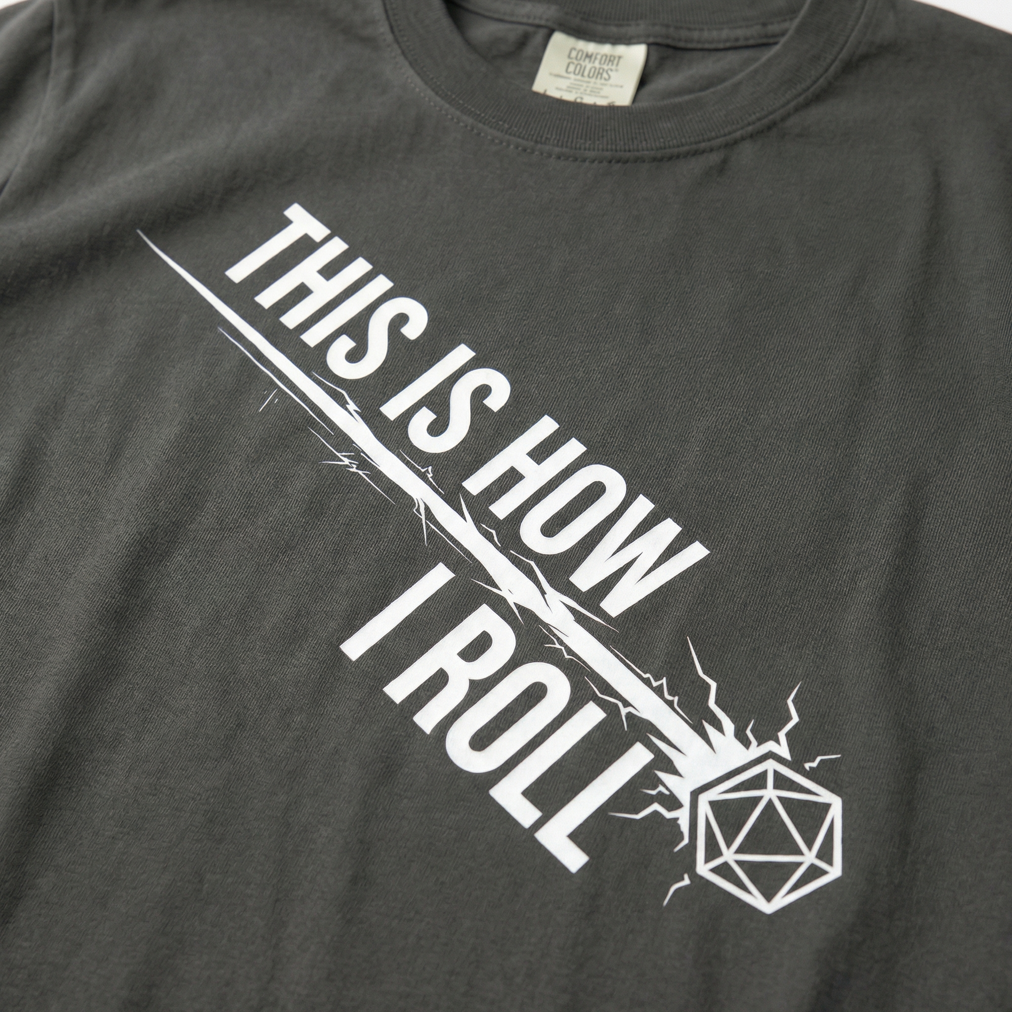 This Is How I Roll T-Shirt | Funny D20 RPG Dice Gift | Unisex Comfort Colors® 1717