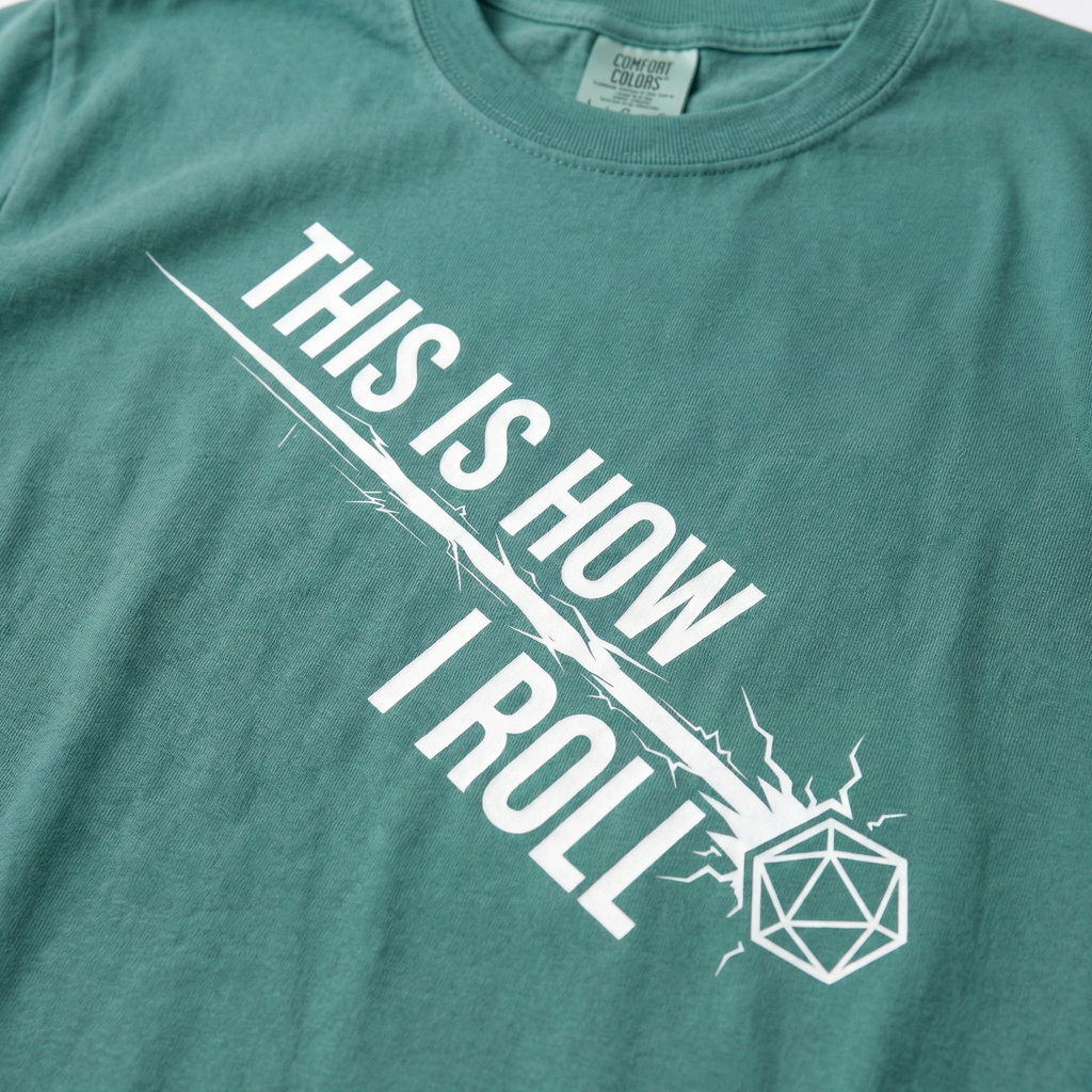 This Is How I Roll T-Shirt | Funny D20 RPG Dice Gift | Unisex Comfort Colors® 1717
