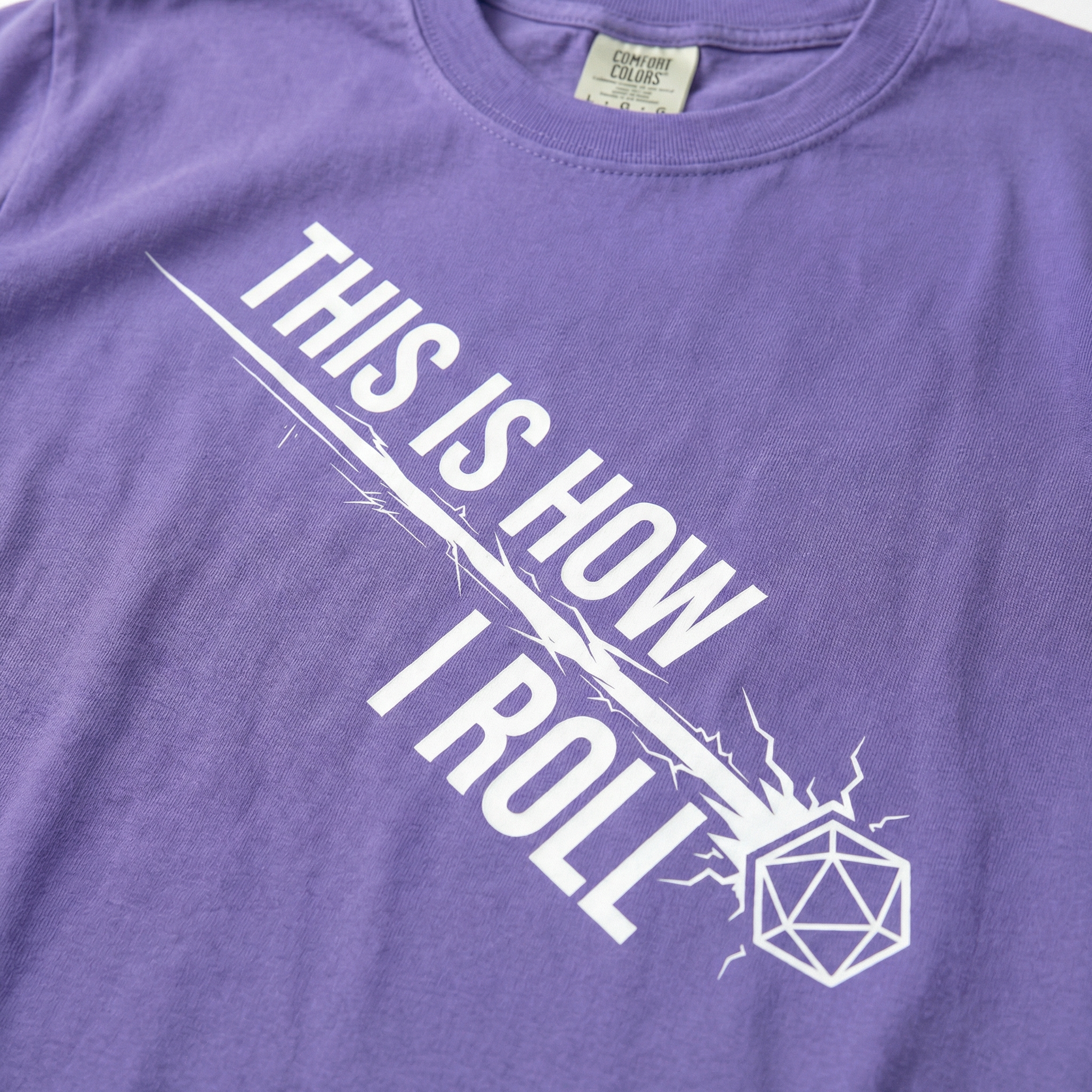 This Is How I Roll T-Shirt | Funny D20 RPG Dice Gift | Unisex Comfort Colors® 1717