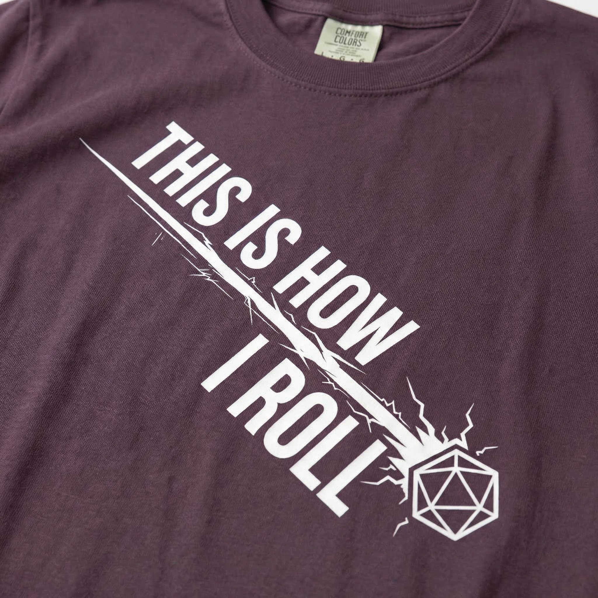This Is How I Roll T-Shirt | Funny D20 RPG Dice Gift | Unisex Comfort Colors® 1717