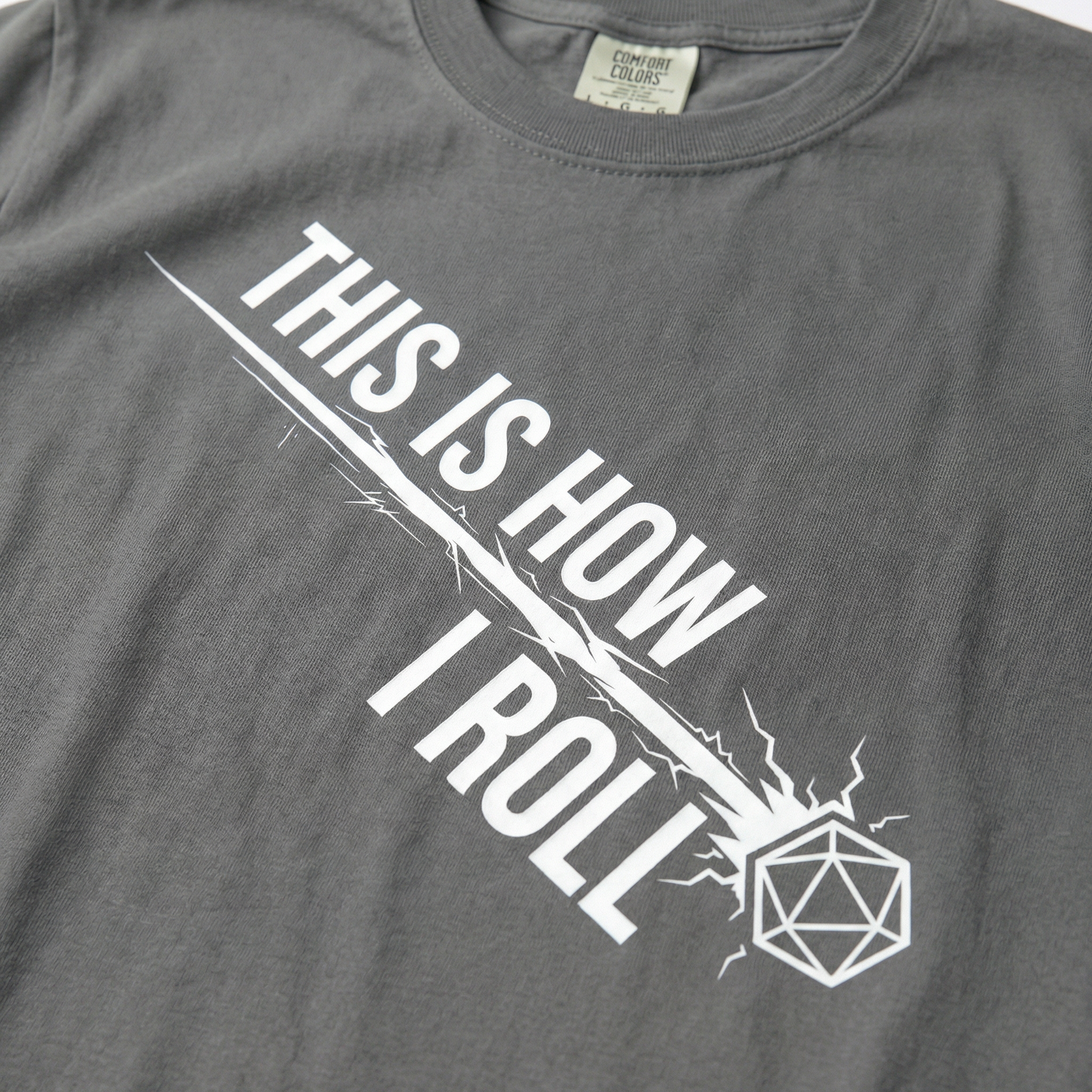 This Is How I Roll T-Shirt | Funny D20 RPG Dice Gift | Unisex Comfort Colors® 1717