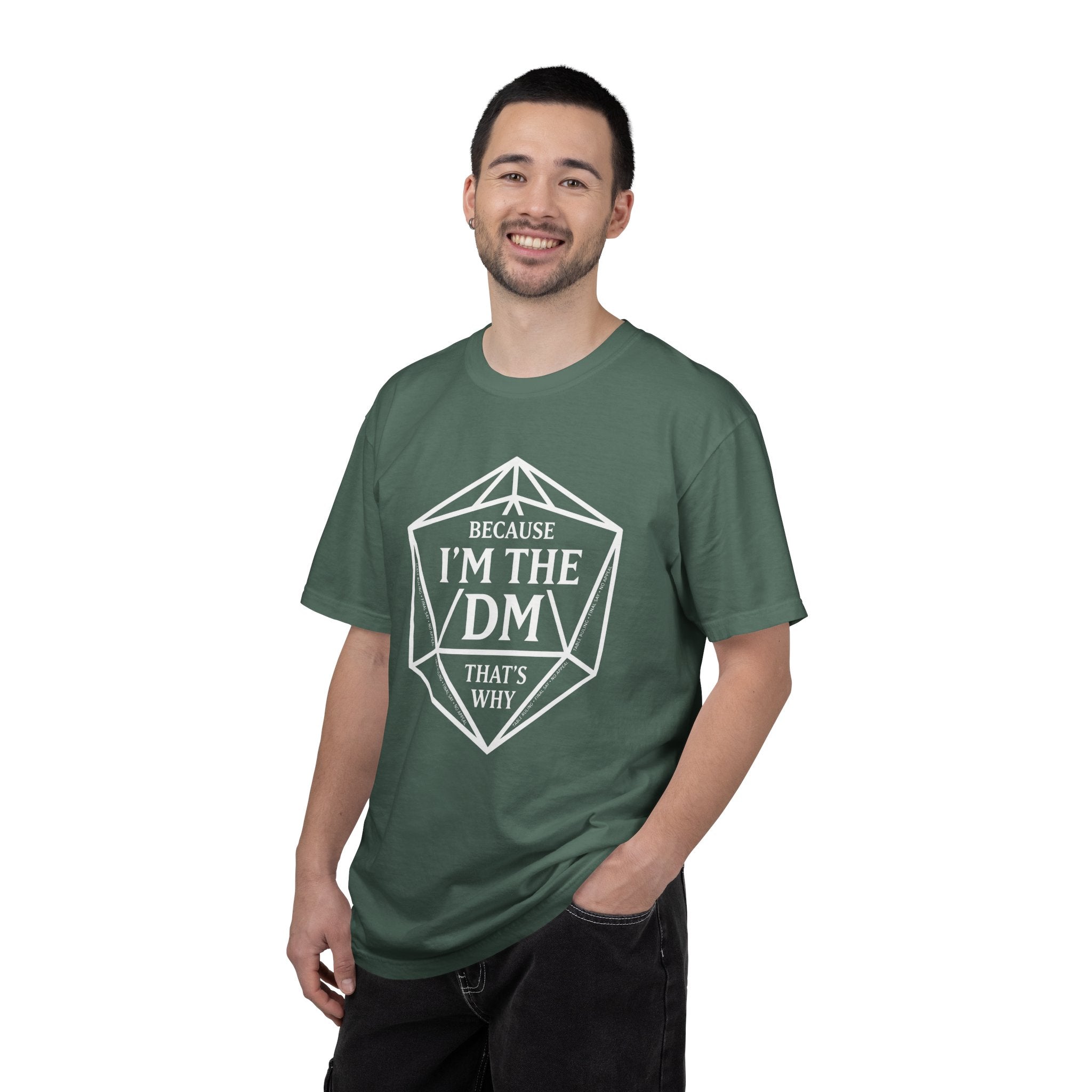 Because I’m the DM That’s Why T-Shirt | Funny D&D Dungeon Master Gift | Unisex Comfort Colors® 1717