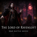 Lord of Ravenloft — D&D Vampire Boss Battle Soundtrack