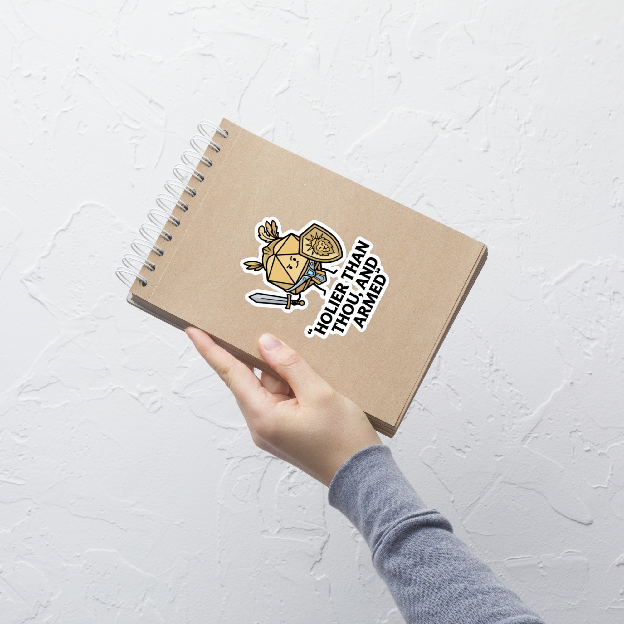 Holier Than Thou, and Armed Sticker | Funny Paladin D20 RPG Vinyl Decal